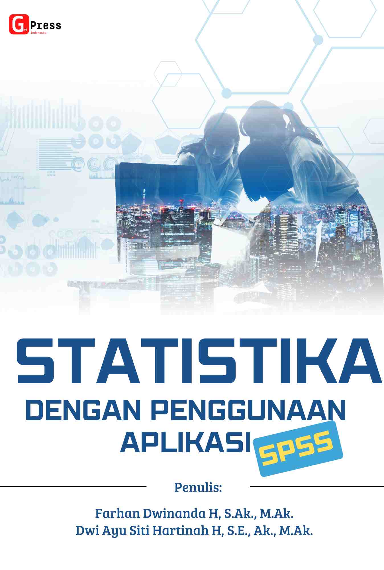 STATISTIKA  DENGAN PENGGUNAAN APLIKASI SPSS